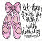 Dance DTF Transfer, Ready to Press, T-shirt Transfer, Heat Transfer, Direct to Film, Ballerina, Dance Mom, Bible Verse, Ballet, Psalm 149:3
