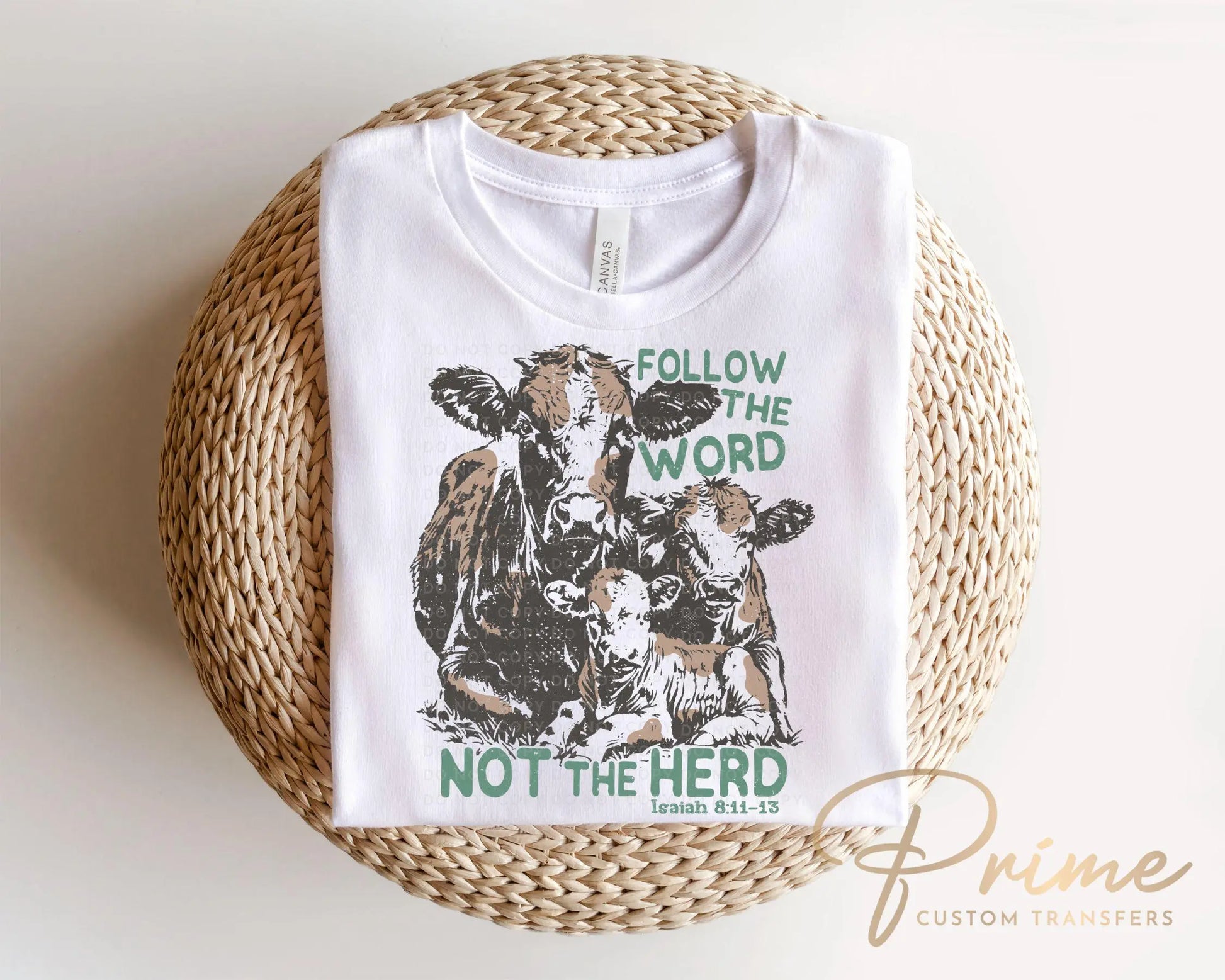 Follow The Word Not The Herd DTF Transfer, Ready to Press, T-shirt Transfer, Heat Transfer, Direct to Film, Western, Christian, Bible Verse