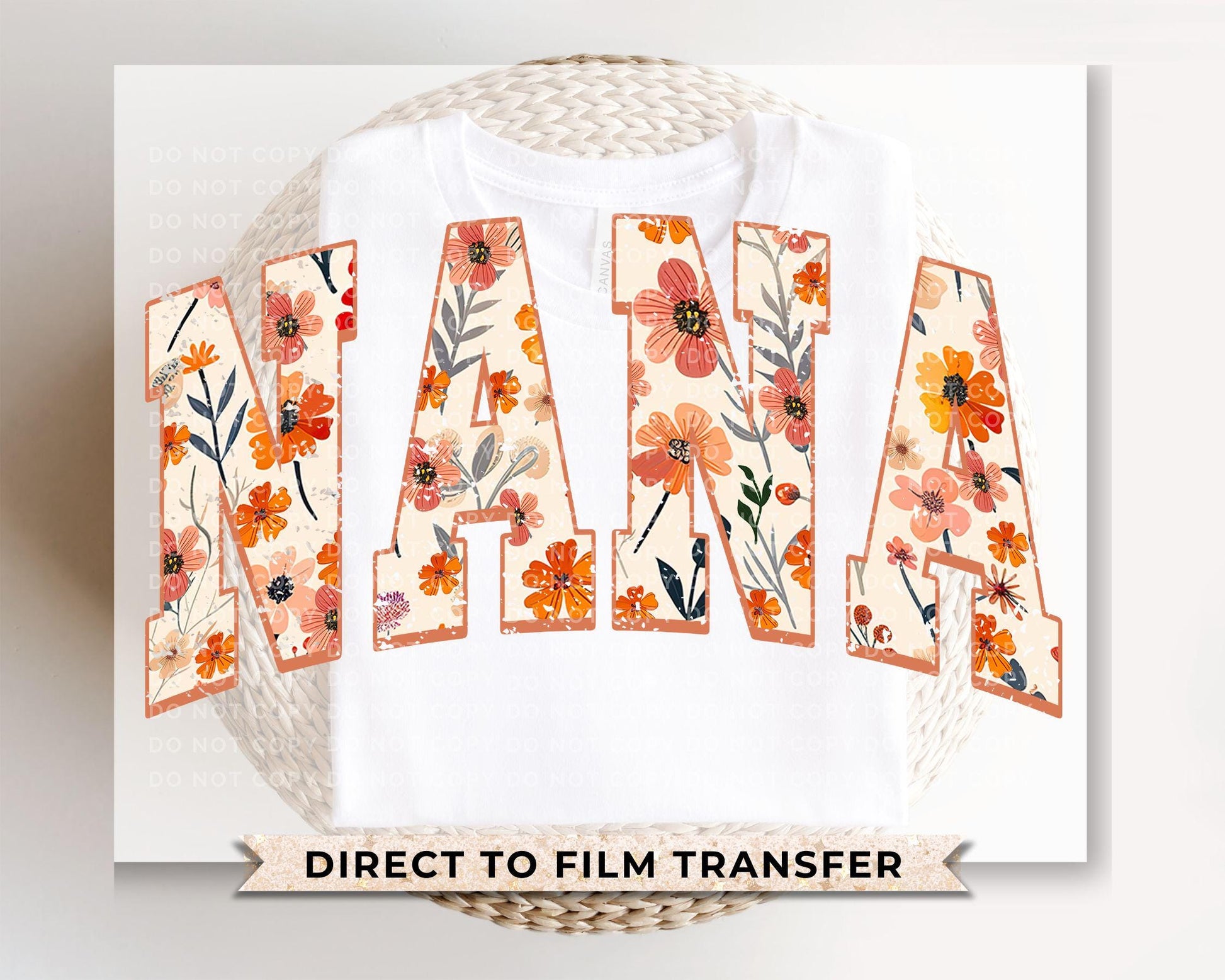 Mother's Day DTF Transfers, Ready to Press, T-shirt Transfers, Heat Transfer, Direct to Film, Grandparent, Flowers, Boho, Gift, Floral Nana