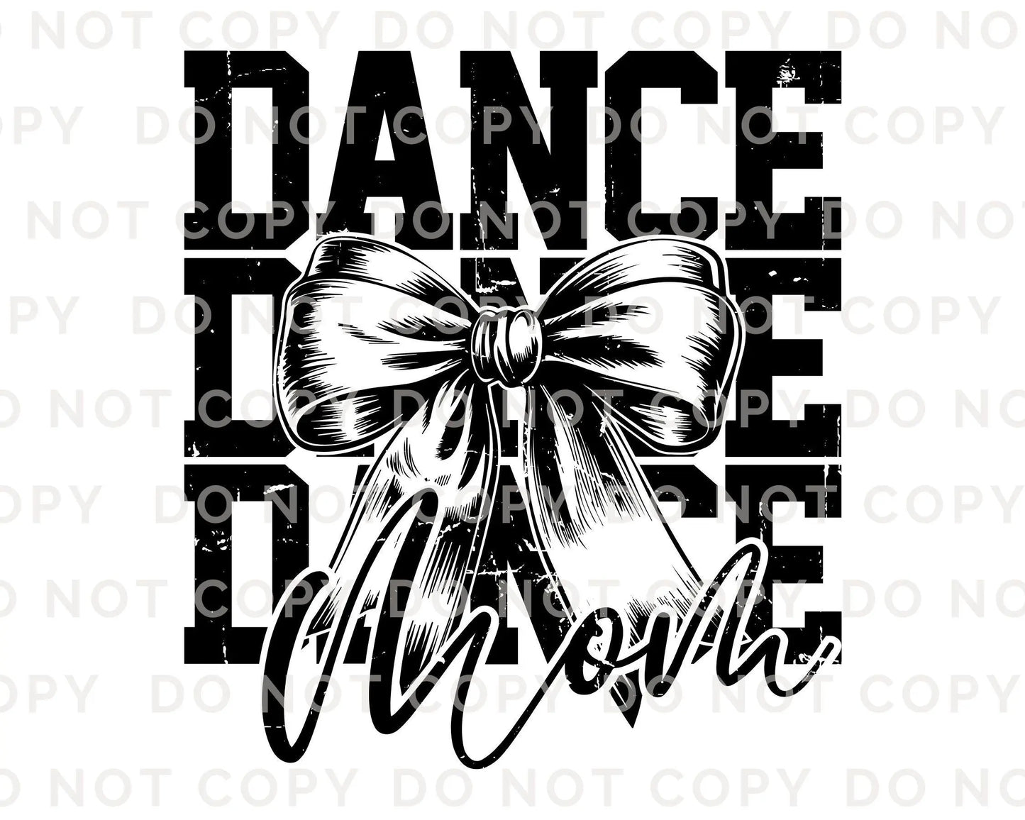 Dance DTF Transfer, Ready to Press, T-shirt Transfer, Heat Transfer, Direct to Film, Gift, Competition Weekend, Coquette, Bow Team Dance Mom