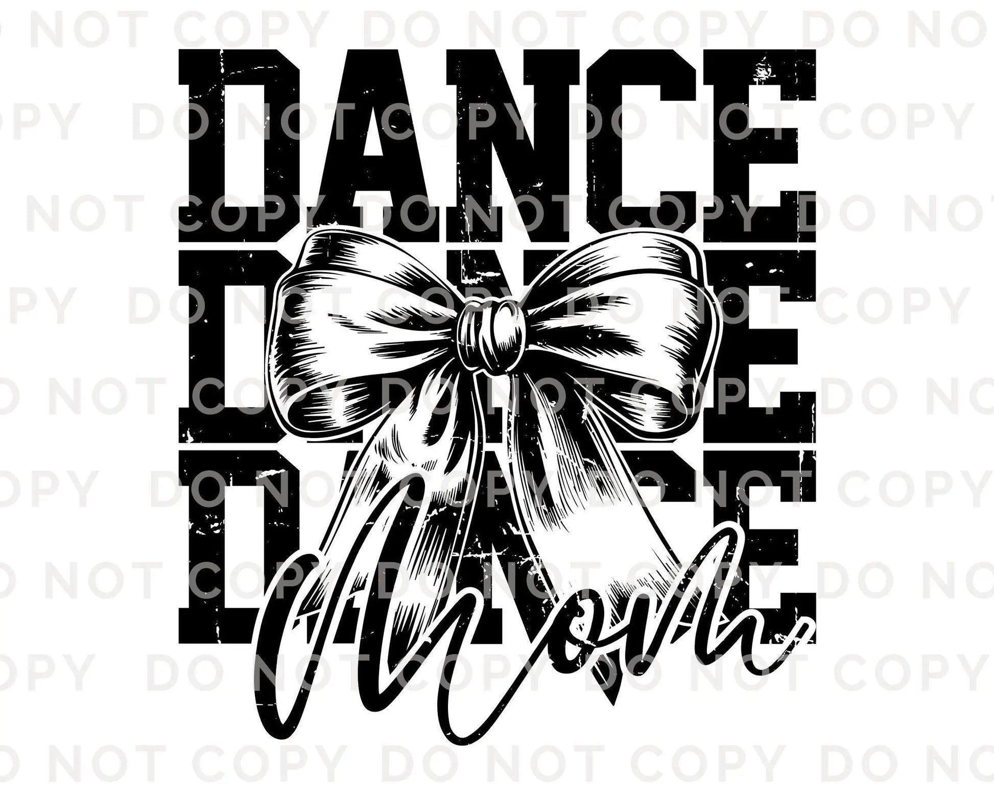 Dance DTF Transfer, Ready to Press, T-shirt Transfer, Heat Transfer, Direct to Film, Gift, Competition Weekend, Coquette, Bow Team Dance Mom