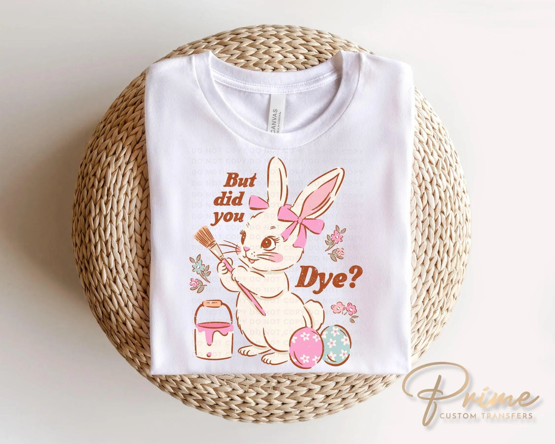 Easter DTF Transfer, Ready to Press, T-shirt Transfer, Heat Transfer, Direct to Film, Spring, Cute Easter Bunny, Eggs, Funny Easter Shirt