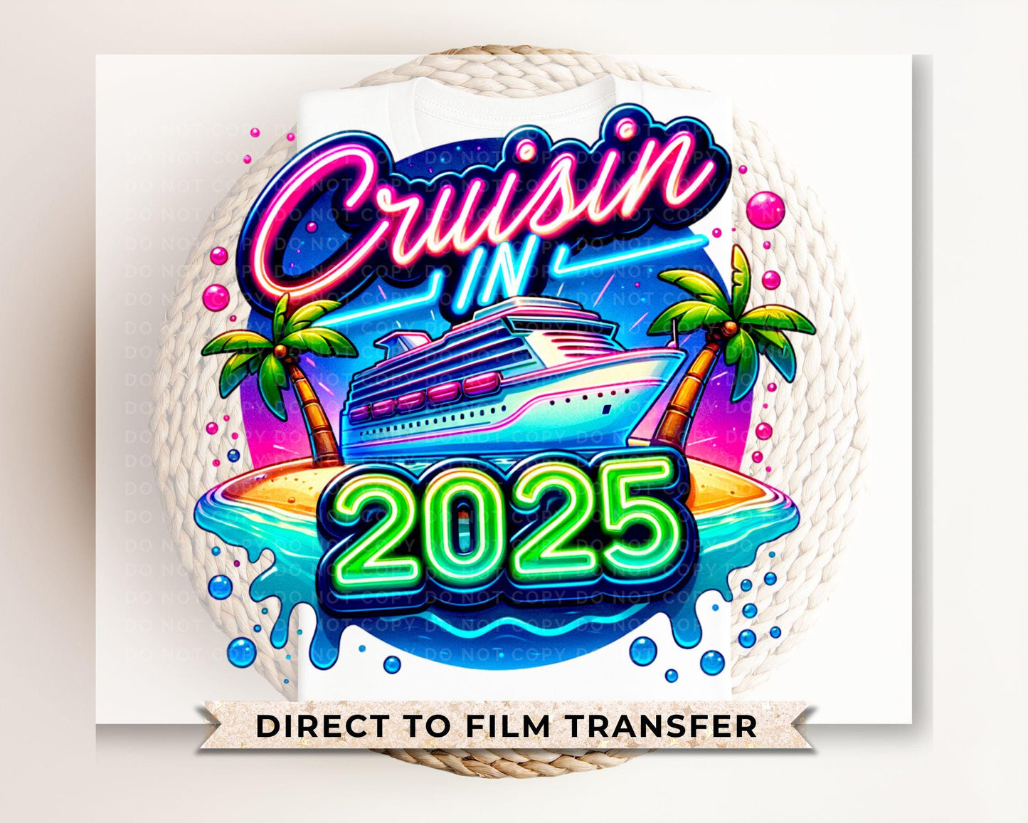 Cruise DTF Transfer, Ready to Press, T-shirt Transfer, Heat Transfer, Direct to Film, Matching Trip Shirts, Family and Friends Vacation 2025