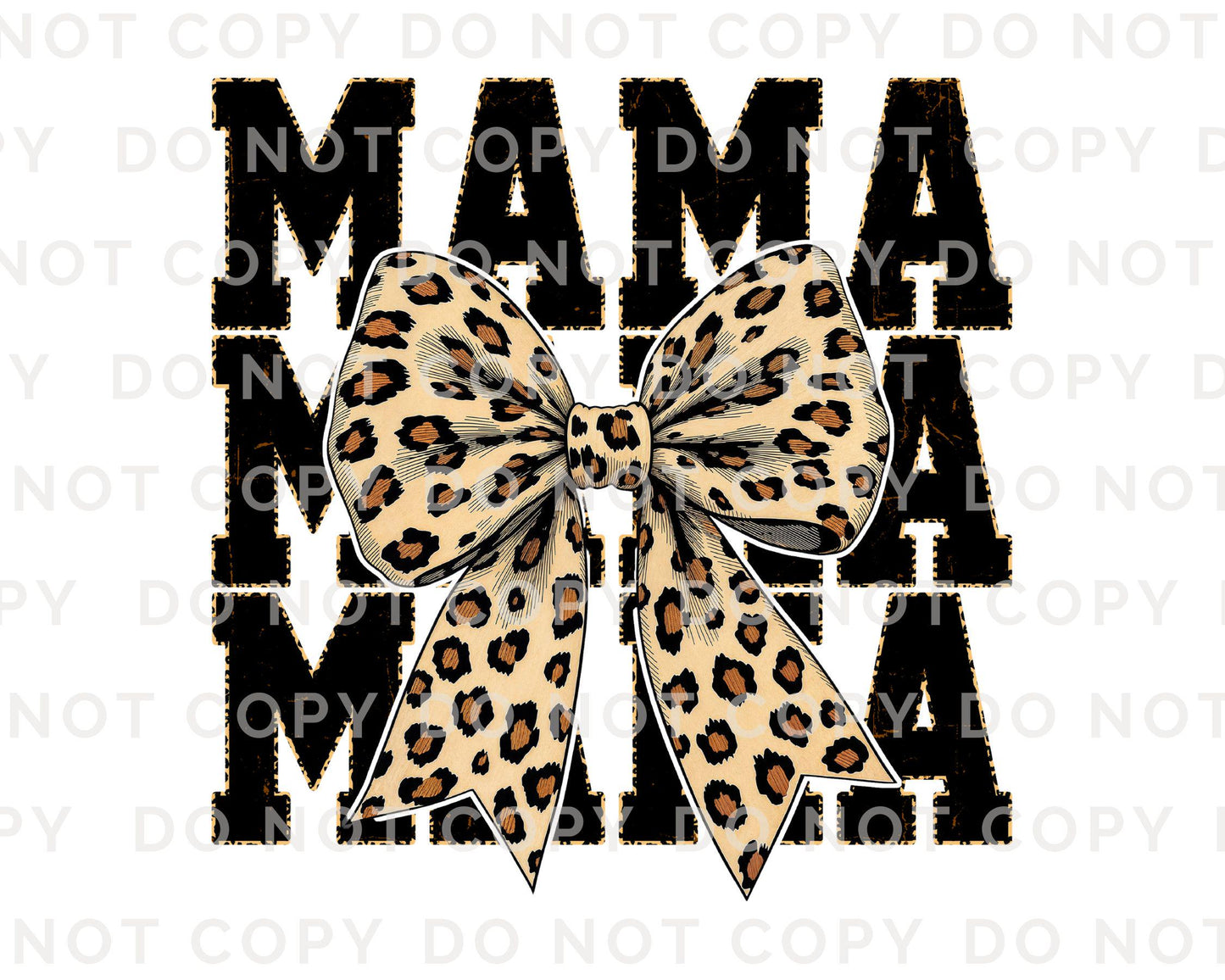 Mother's Day DTF Transfer, Ready to Press, T-shirt Transfer, Heat Transfer, Direct to Film, Animal Print, Leopard Print Mama Coquette Bow