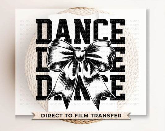 Dance DTF Transfer, Ready to Press, T-shirt Transfer, Heat Transfer, Direct to Film, Gift, Competition Weekend, Coquette Bow, Dance Team