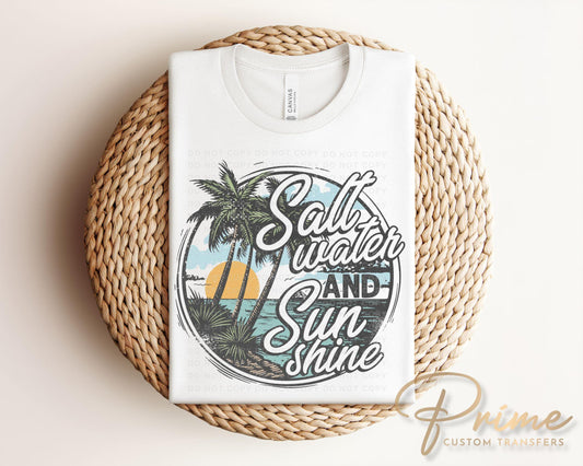 Salt water and Sunshine DTF Transfers, Ready to Press, T-shirt Transfers, Heat Transfer, Direct to Film, Beach shirt, Summer Time, Vacation