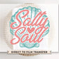 Salty Soul DTF Transfer, Ready to Press, T-shirt Transfers, Heat Transfer, Direct to Film, Beach, Summer Time, Vacation, Sea Shell, Tropical