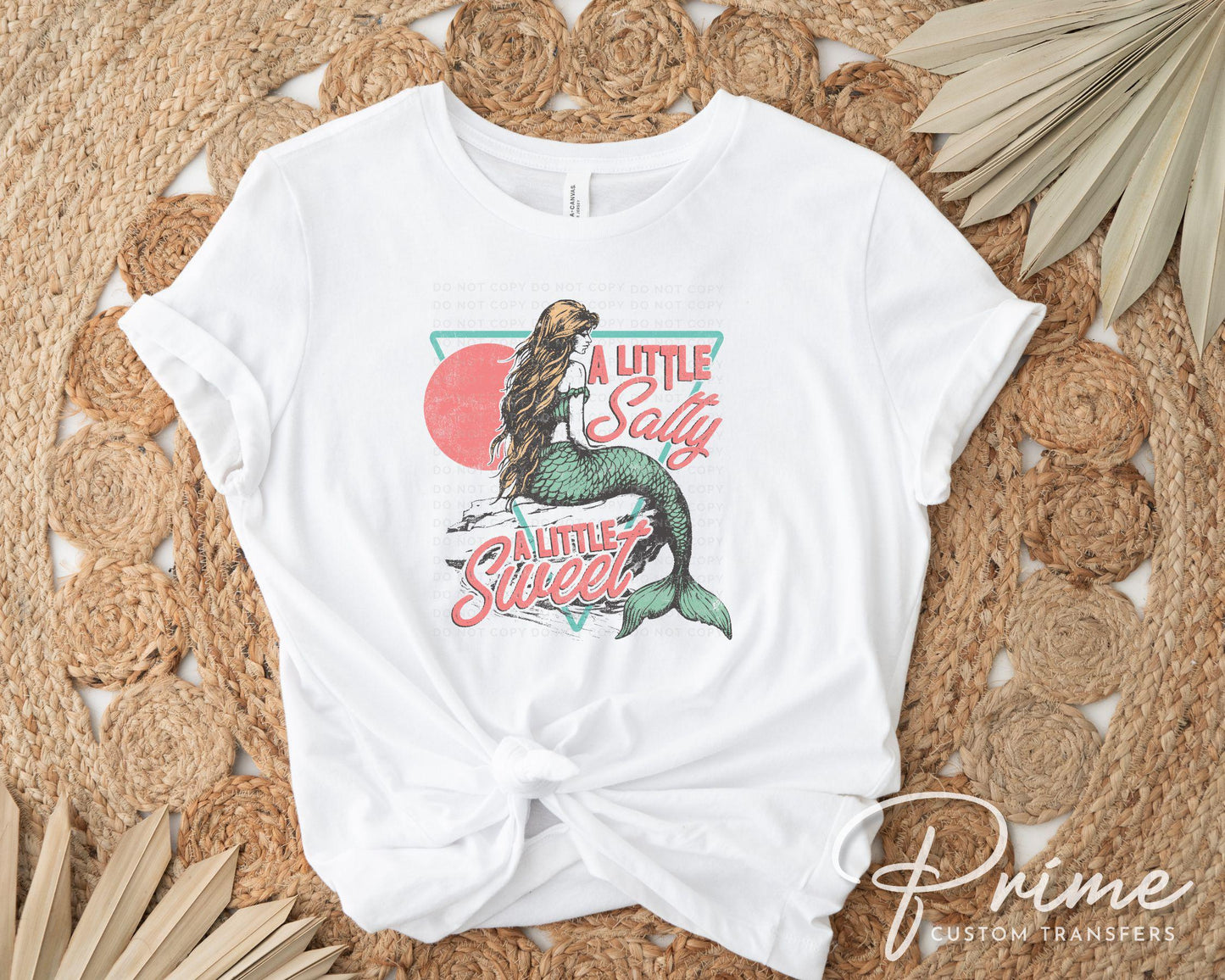 A Little Salty a Little Sweet DTF Transfers, Ready to Press, T-shirt Transfers, Heat Transfer, Direct to Film, Beach Shirt, Summer, Mermaid
