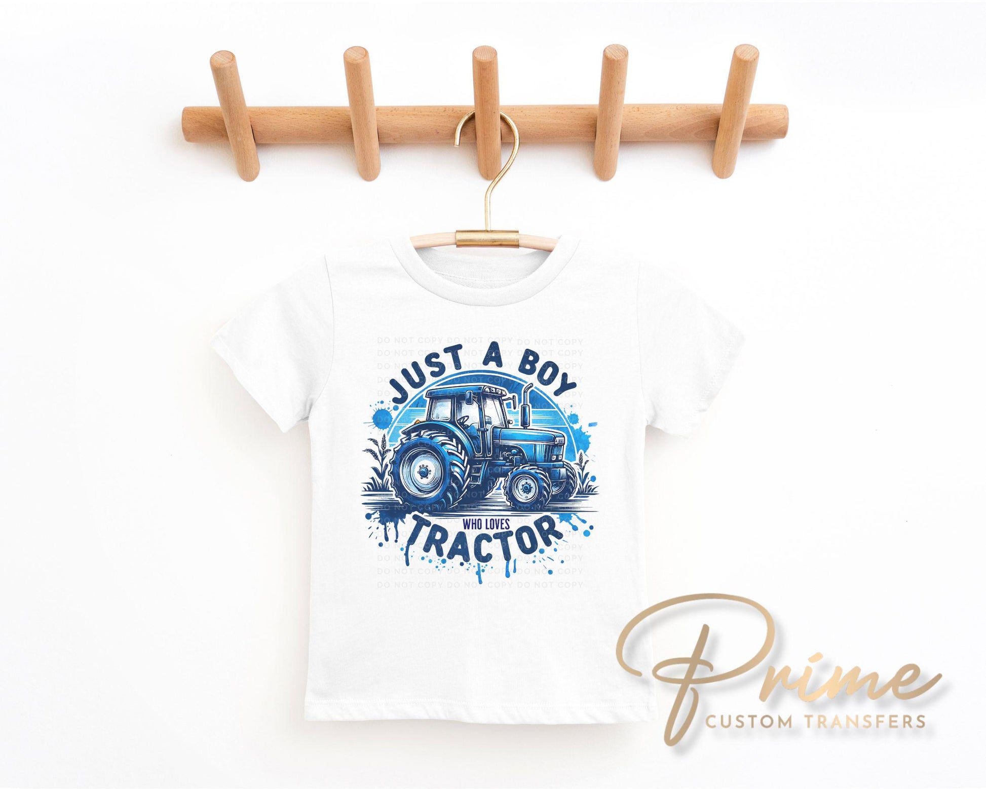 Just a Boy That Loves Tractors DTF Transfers, Ready to Press, T-shirt Transfers, Heat Transfer, Direct to Film, Blue Tractor, Boy, Farmer