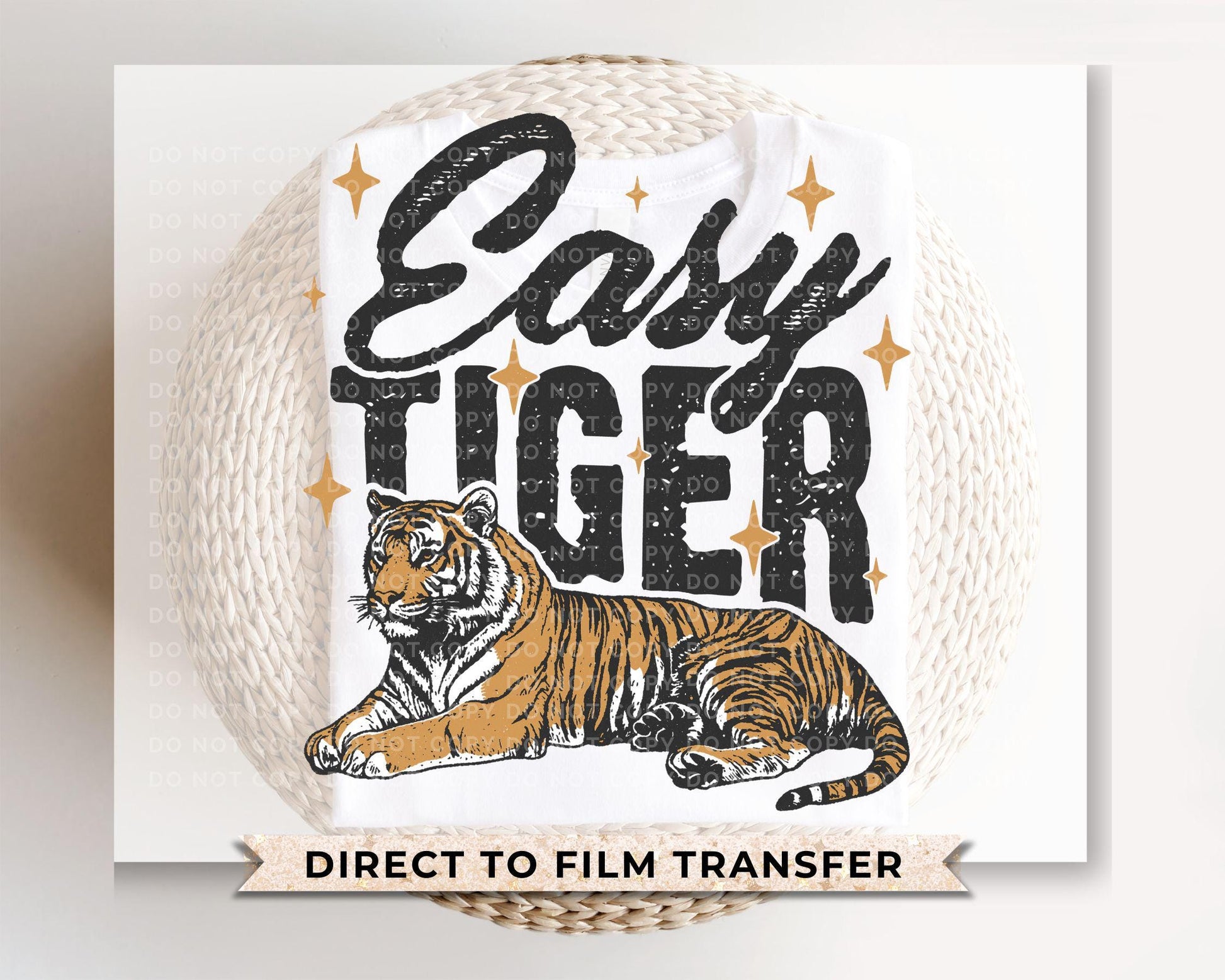 Easy Tiger DTF Transfer, Ready to Press, T-shirt Transfer, Heat Transfer, Direct to Film, Retro Style, Trendy Funny Quote with Tiger Graphic