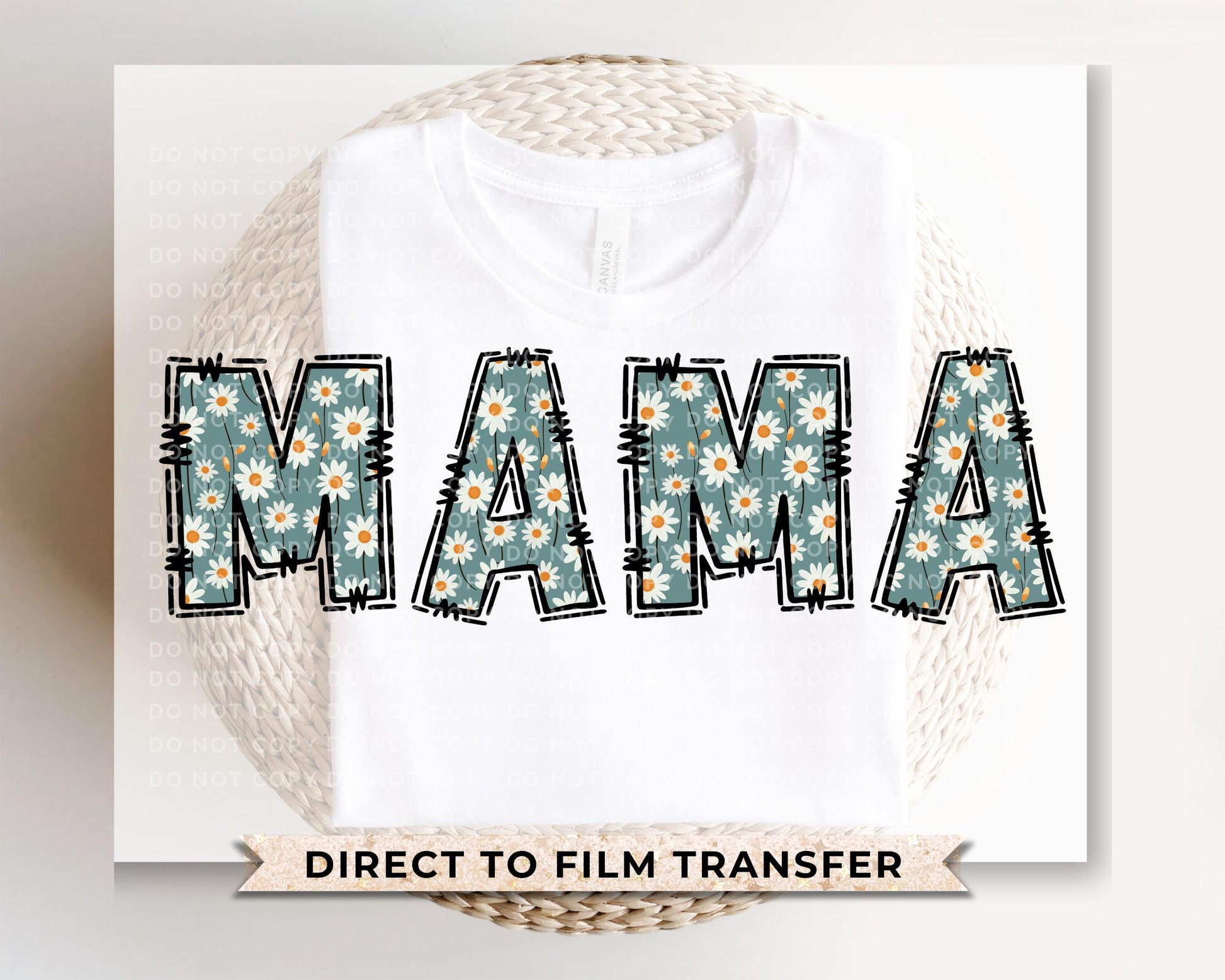 Mother's Day DTF Transfers, Ready to Press, T-shirt Transfers, Shirt Heat Transfer, Direct to Film, Doodle, Gift for Mom, Floral, Mama Daisy