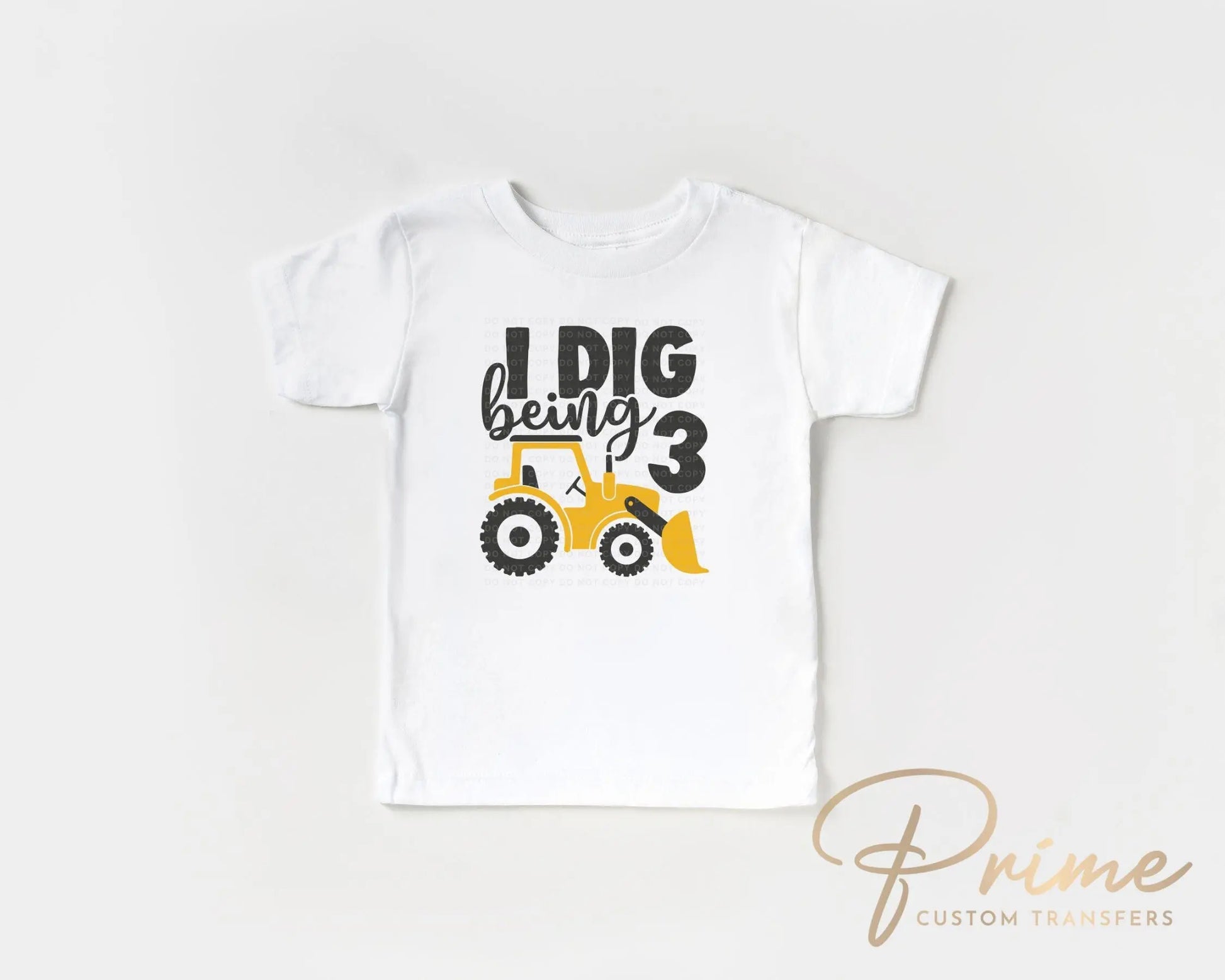 Birthday Boy DTF Transfers, Ready to Press, T-shirt Transfers, Heat Transfer, Direct to Film, Third Birthday Party, Tractor, I Dig Being 3