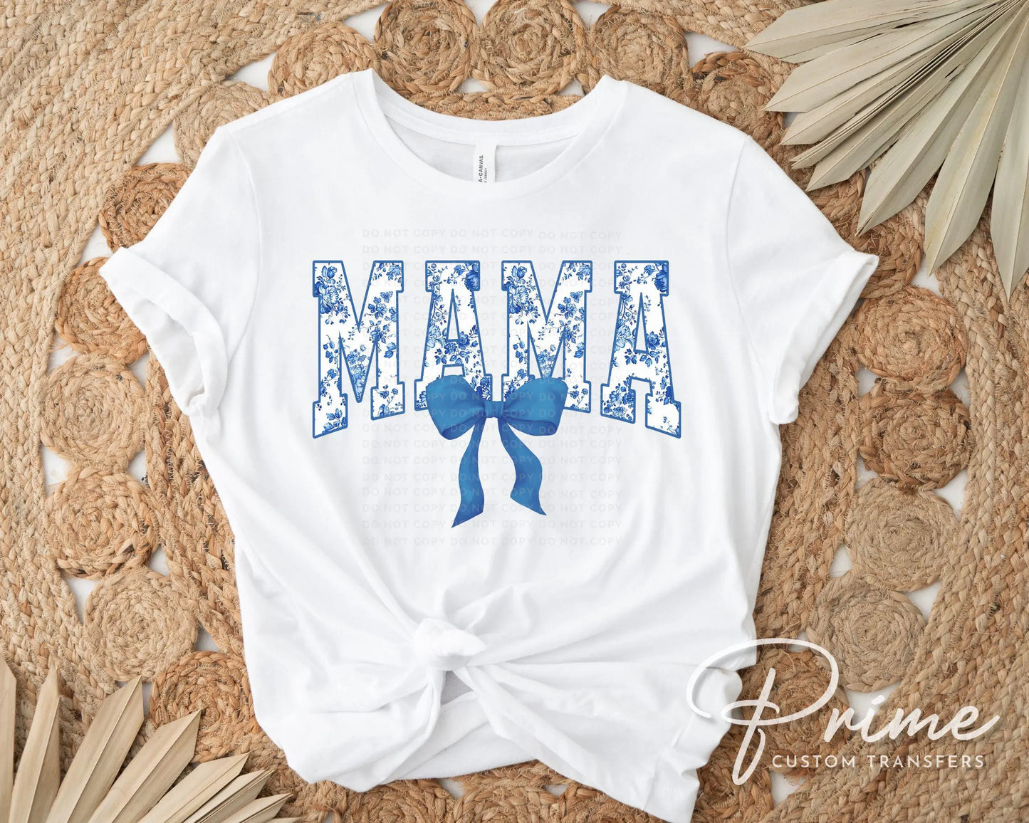 Mother's Day DTF Transfer, Ready to Press, T-shirt Transfer, Heat Transfer, Direct to Film, Gift for Mom Mama Floral Blue Toile Coquette Bow