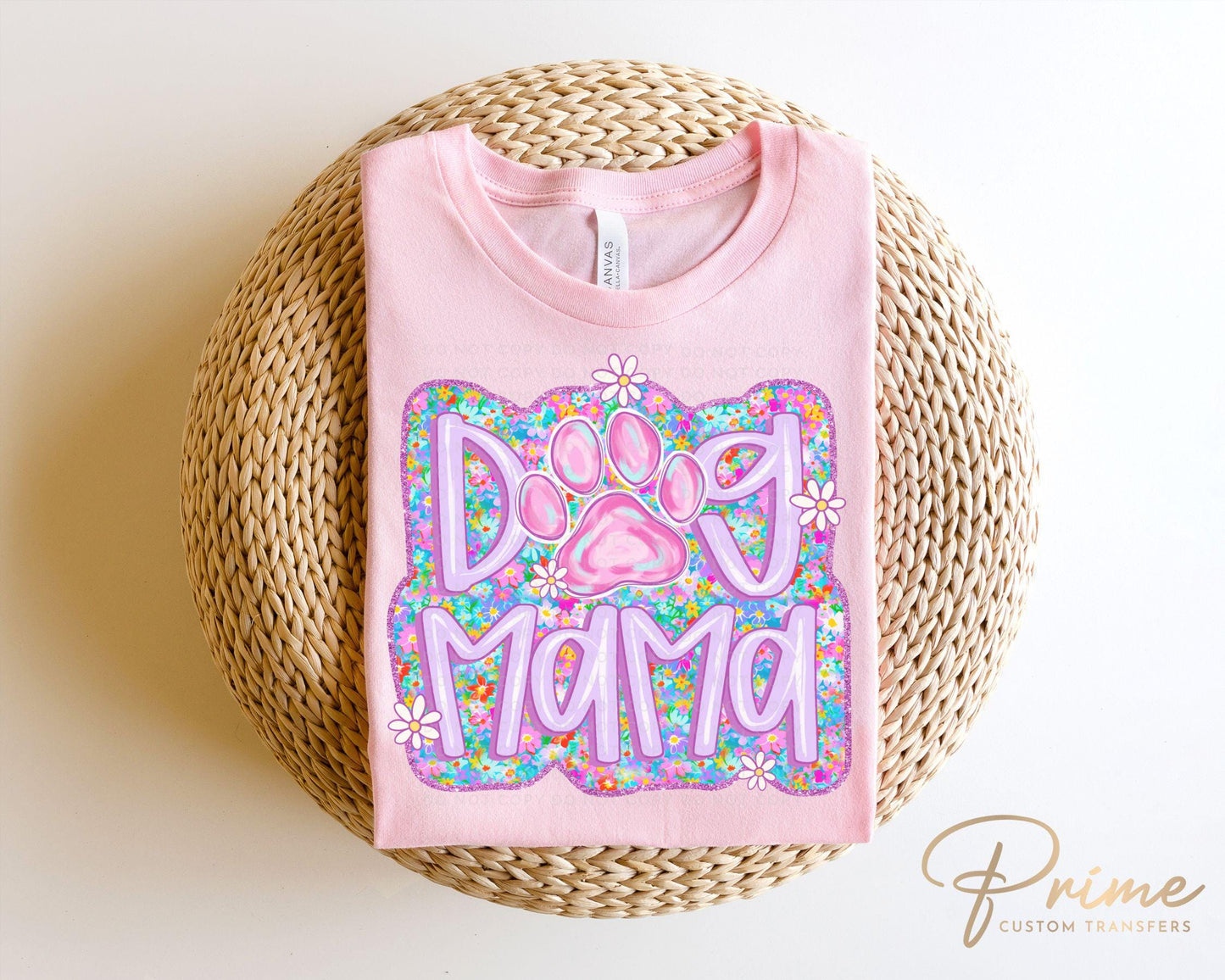 Dog Mama DTF Transfers, Ready to Press, T-shirt Transfers, Heat Transfer, Direct to Film, Pet Gifts, Dog Mom Tshirt, Paw, Preppy, Coquette