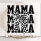 Mother's Day DTF Transfer, Ready to Press, T-shirt Transfer, Heat Transfer, Direct to Film, Gift for Mom, Mama Coquette Checkered Bow