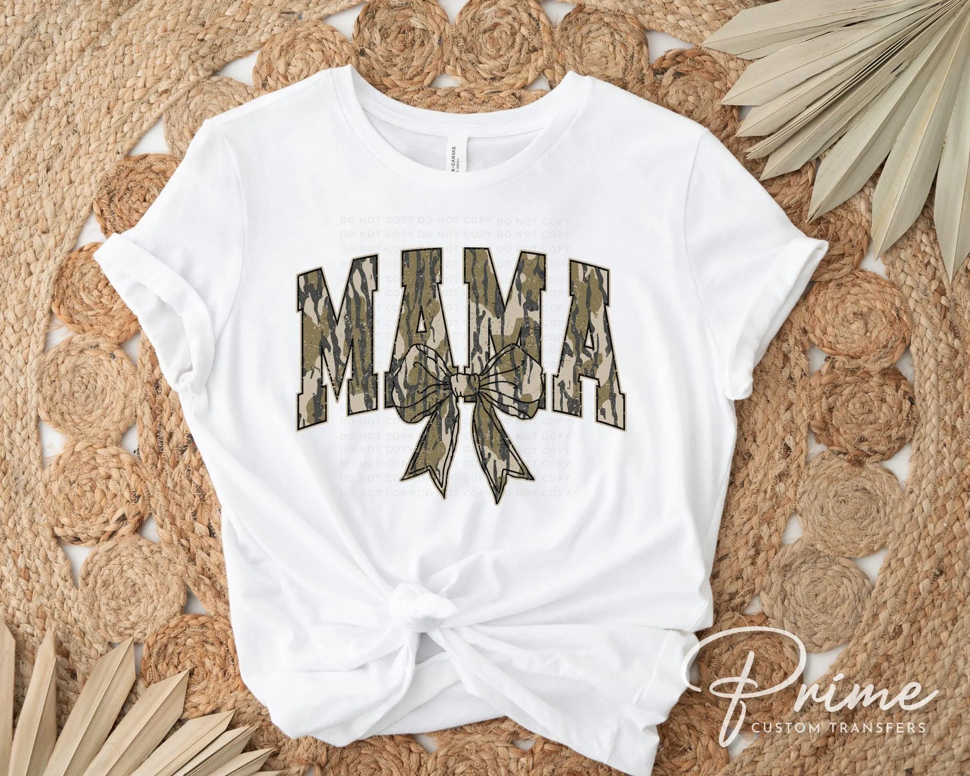Mother's Day DTF Transfer, Ready to Press, T-shirt Transfer, Heat Transfer, Direct to Film, Hunting Mama Camo, Trendy Aesthetic, Camouflage