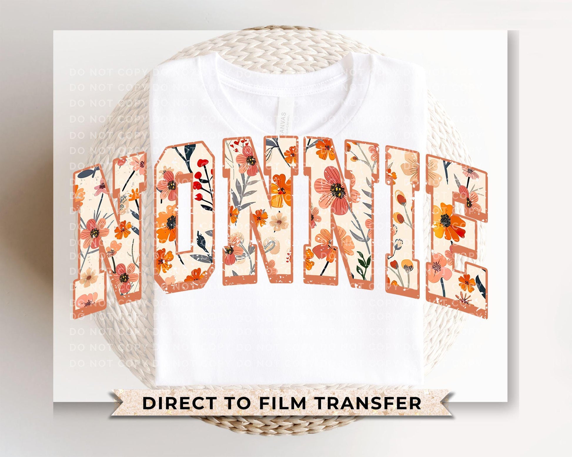 Mother's Day DTF Transfers, Ready to Press, T-shirt Transfers, Heat Transfer, Direct to Film, Gift for Grandma, Flowers, Boho, Floral Nonnie