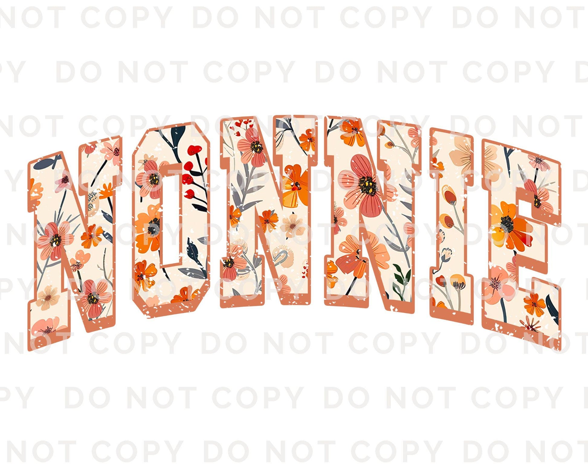 Mother's Day DTF Transfers, Ready to Press, T-shirt Transfers, Heat Transfer, Direct to Film, Gift for Grandma, Flowers, Boho, Floral Nonnie