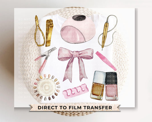 Nail Tech DTF Transfers, Ready to Press, T-shirt Transfers, Heat Transfer, Direct to Film, Cosmetology, Beauty, Coquette, Artist, Manicure