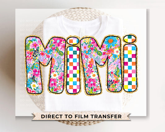 Mother's Day DTF Transfers, Ready to Press, T-shirt Transfers, Heat Transfer, Direct to Film, Gift for Grandma, Faux Glitter Floral Mimi