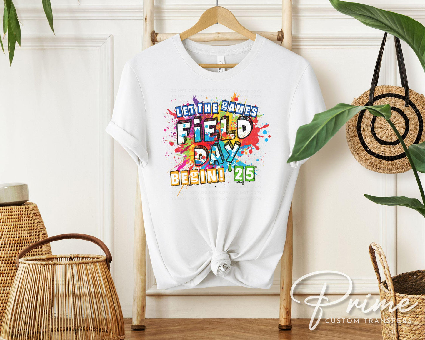 Field Day 2025 DTF Transfer, Ready to Press, T-shirt Transfer, Heat Transfer, Direct to Film, Last Day of School, Preschool Teacher, Tie Dye