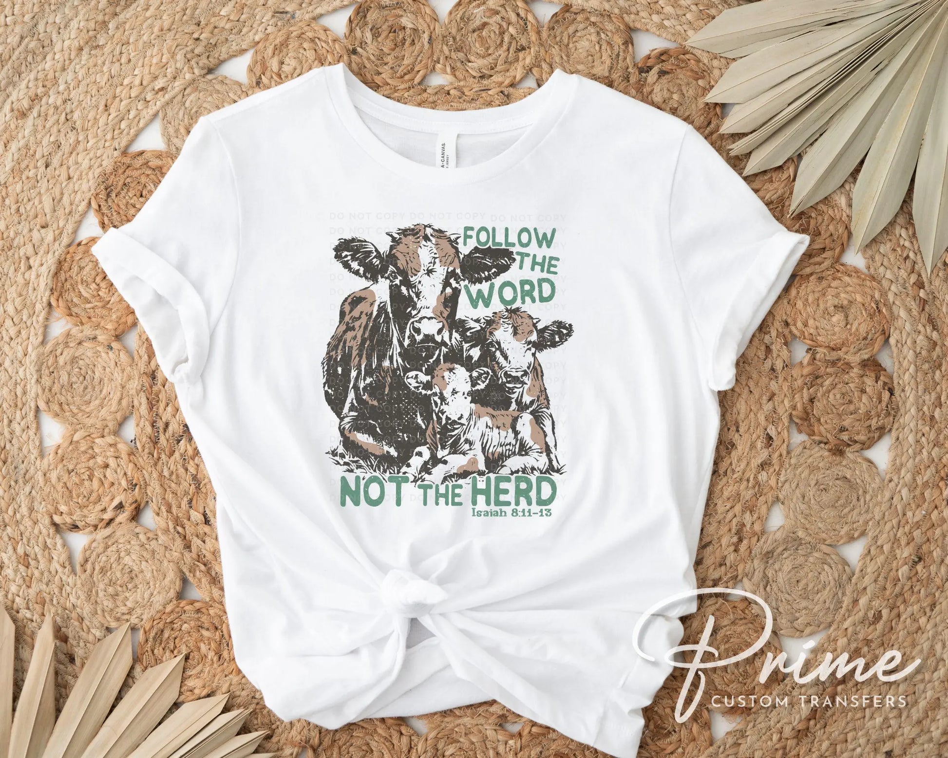 Follow The Word Not The Herd DTF Transfer, Ready to Press, T-shirt Transfer, Heat Transfer, Direct to Film, Western, Christian, Bible Verse