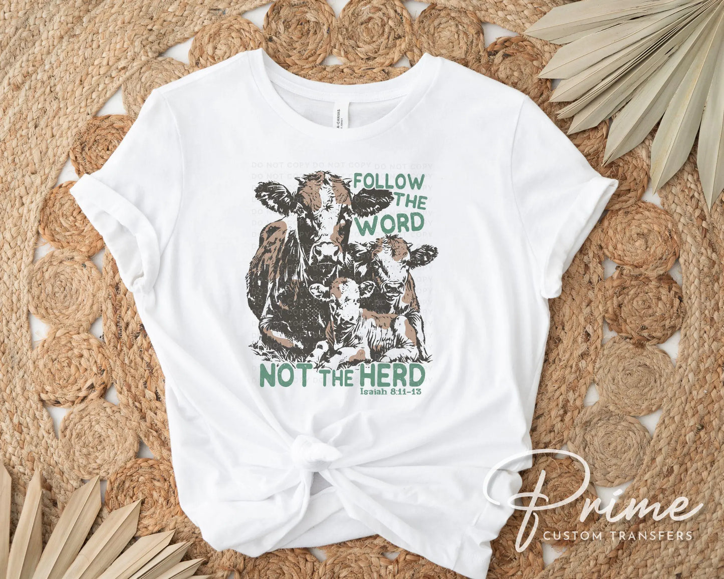 Follow The Word Not The Herd DTF Transfer, Ready to Press, T-shirt Transfer, Heat Transfer, Direct to Film, Western, Christian, Bible Verse