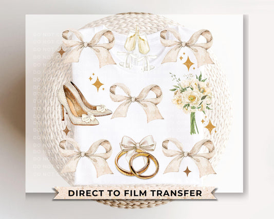 Bride DTF Transfer, Ready to Press, T-shirt Transfer, Heat Transfer, Direct to Film, Wedding, Bach, Bachelorette, Coquette Bridal Bows