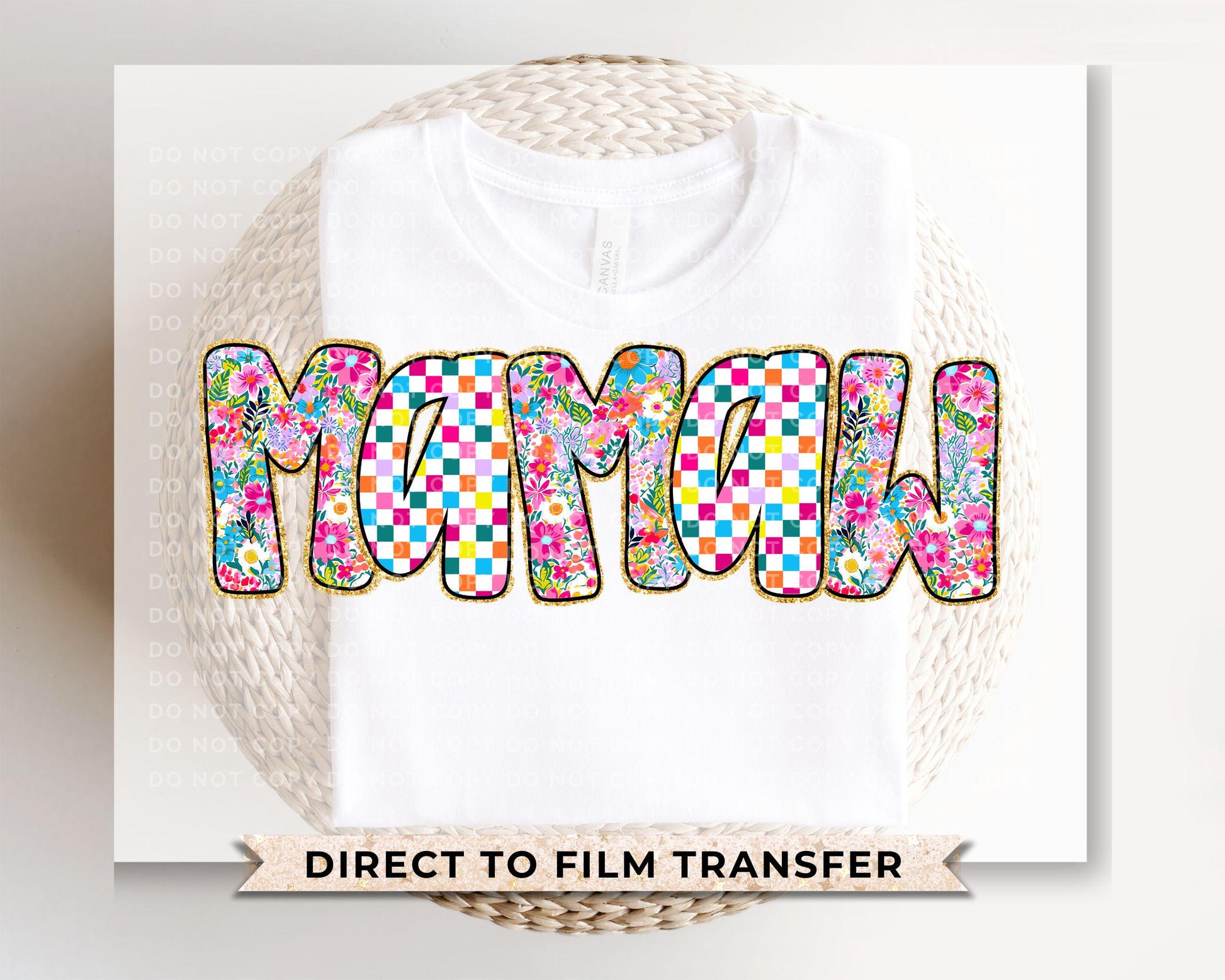 Mother's Day DTF Transfer, Ready to Press, T-shirt Transfer, Heat Transfer, Direct to Film, Gift for Mom,Flowers, Faux Glitter Floral Mawmaw