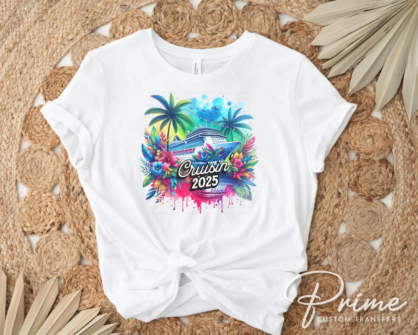 Cruisin' 2025 DTF Transfer, Ready to Press, T-shirt Transfer, Heat Transfer, Direct to Film, Trip, Vacation, Matching Family, Cruise Ship