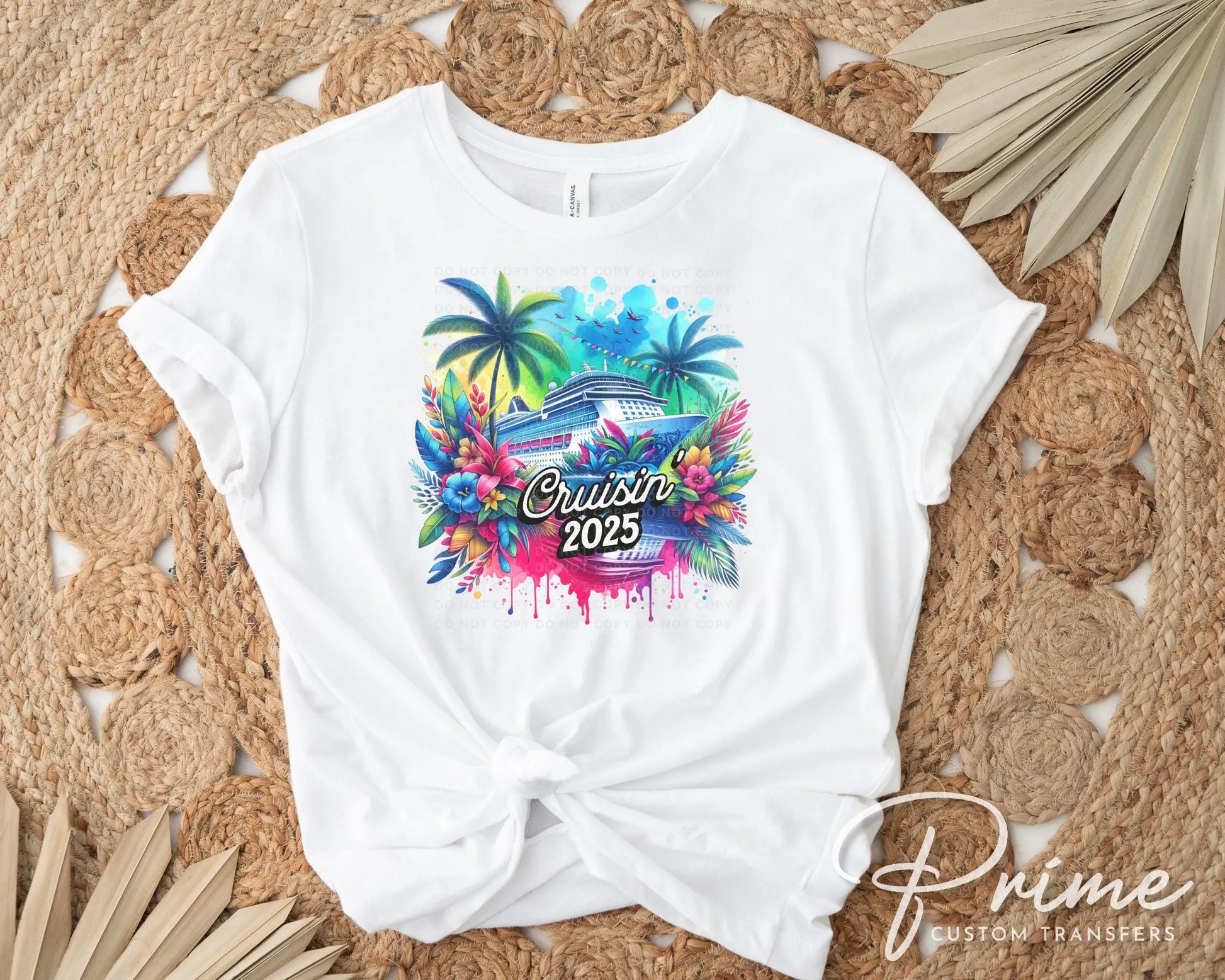 Cruisin' 2025 DTF Transfer, Ready to Press, T-shirt Transfer, Heat Transfer, Direct to Film, Trip, Vacation, Matching Family, Cruise Ship