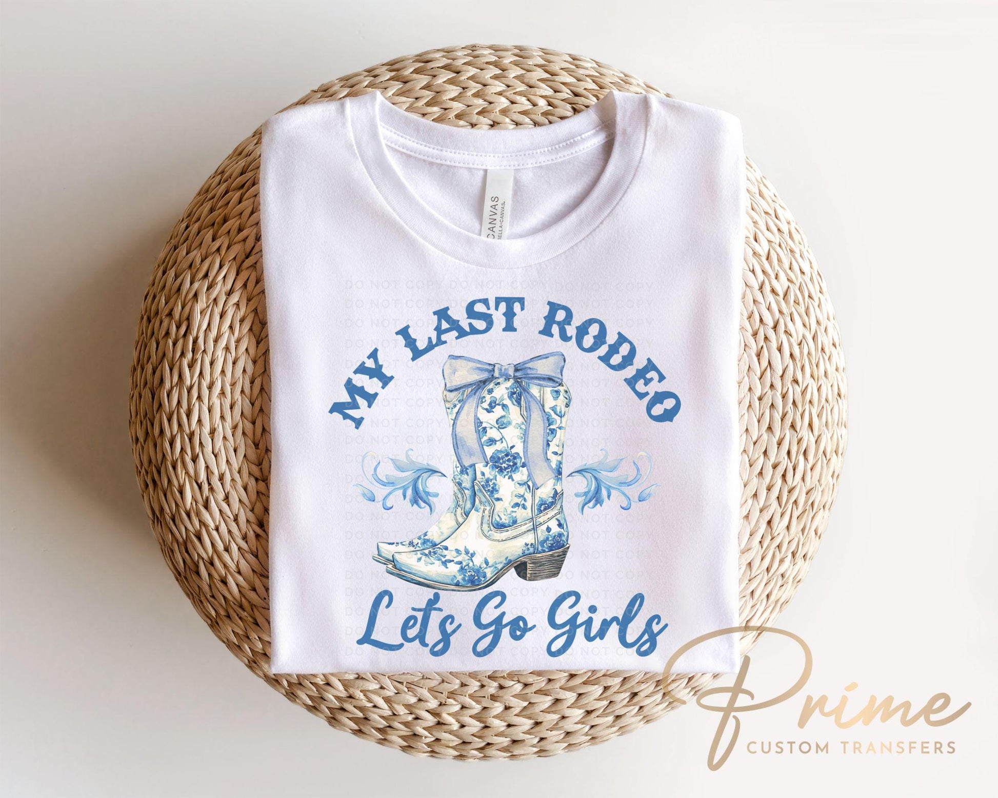 Last Rodeo DTF Transfers, Ready to Press, T-shirt Transfers, Heat Transfer, Direct to Film, Bachelorette, Coquette Cowgirl, Boots Bride