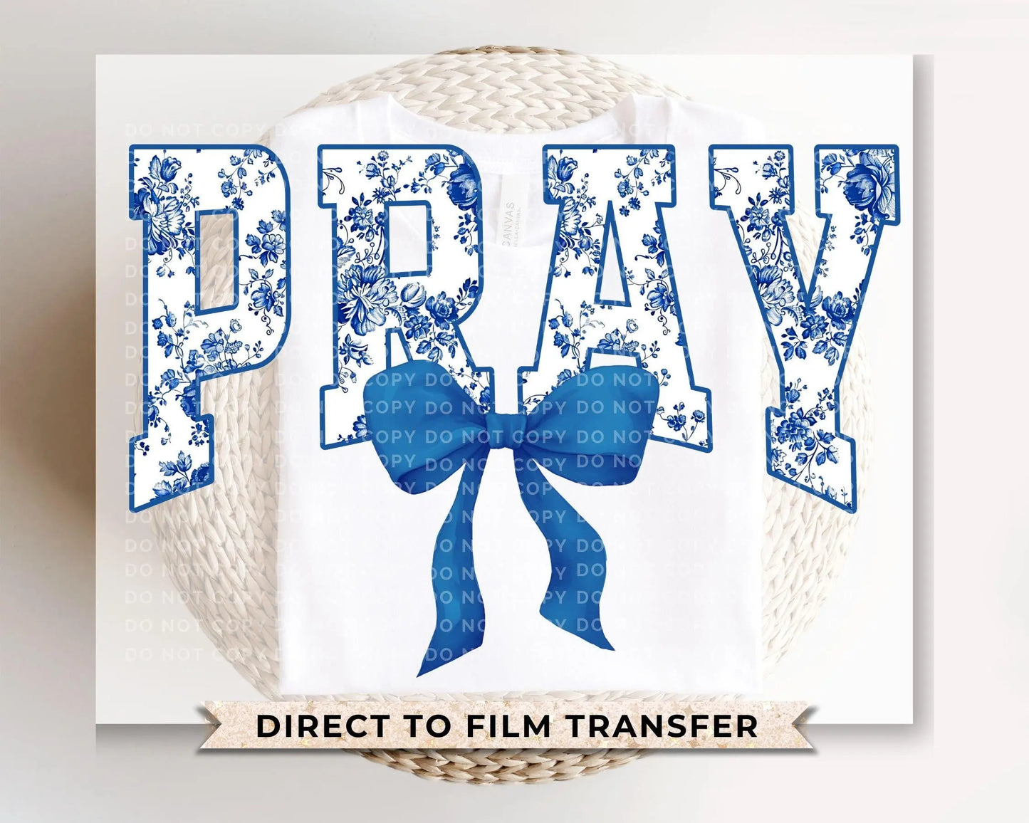Christian DTF Transfer, Ready to Press, T-shirt Transfer, Heat Transfer, Direct to Film, Bible, Faith, Prayer Floral Blue Toile Coquette Bow