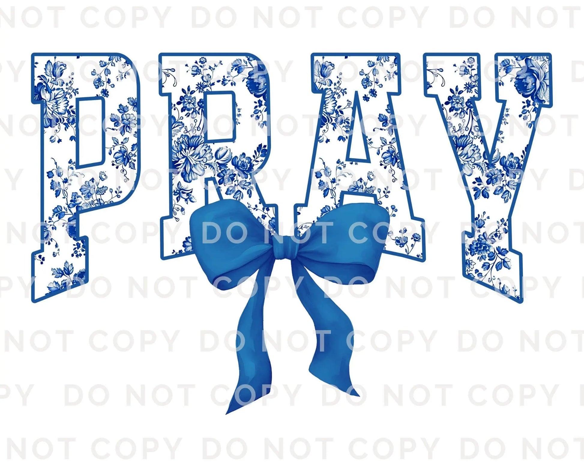 Christian DTF Transfer, Ready to Press, T-shirt Transfer, Heat Transfer, Direct to Film, Bible, Faith, Prayer Floral Blue Toile Coquette Bow