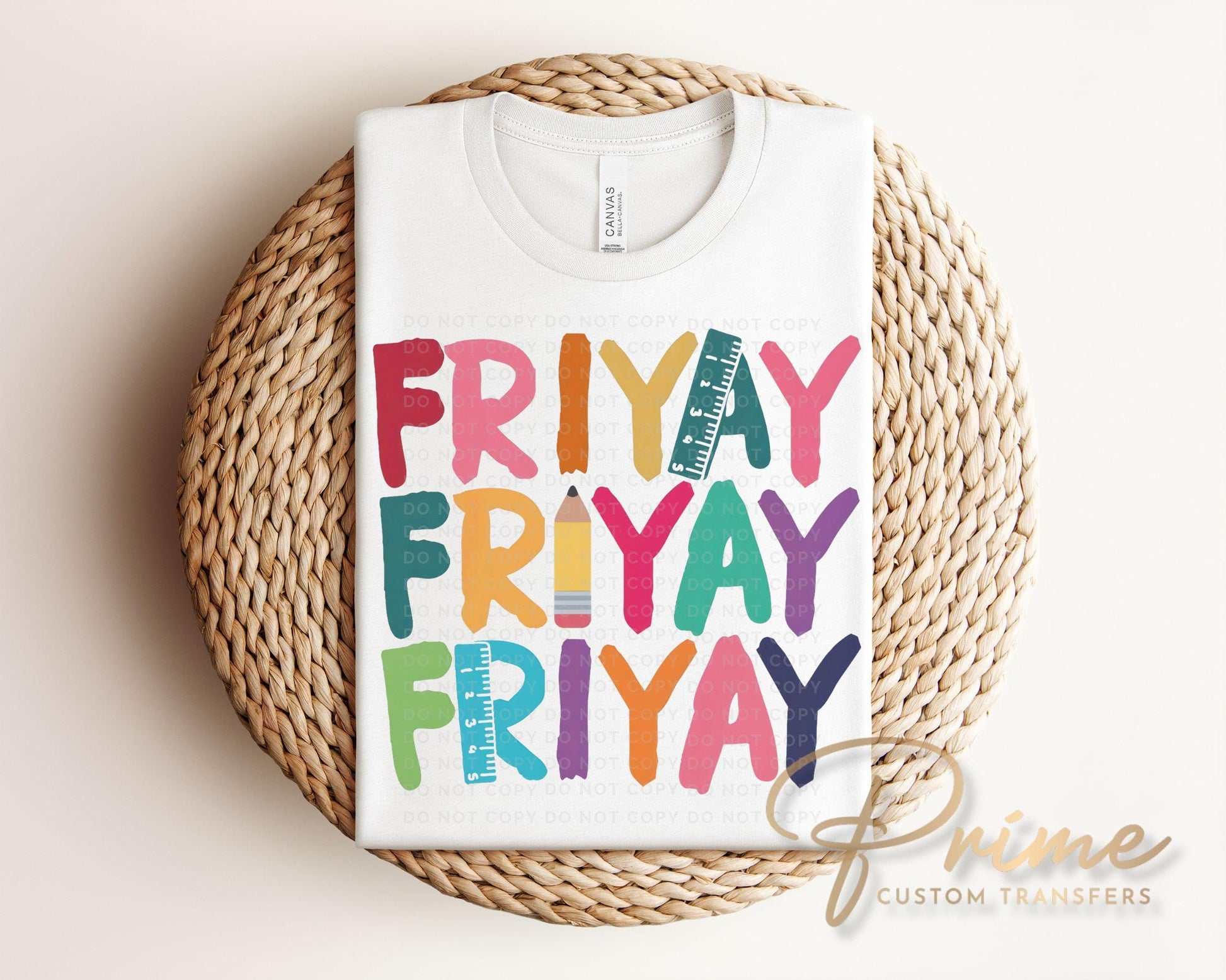 Friday DTF Transfer, First Day of School, Heat Transfer, Ready to Press, Direct to Film, Preschool, Fri-Yay, Gift for Teacher Appreciation