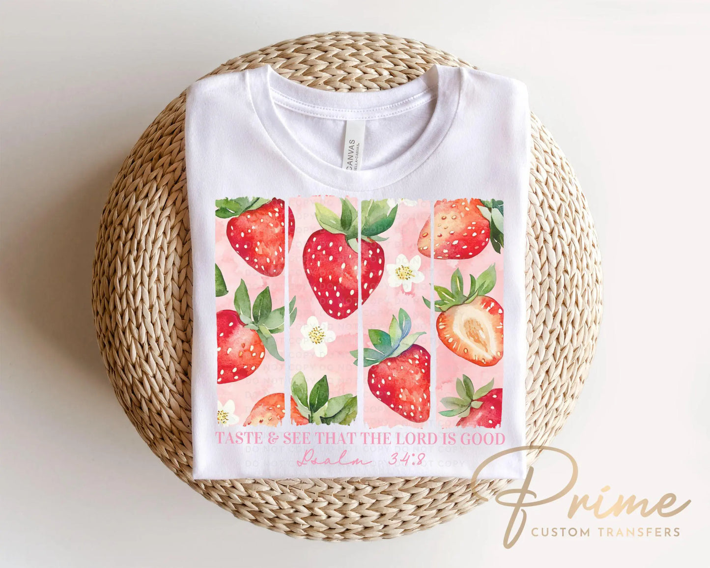Strawberry Taste and See DTF Transfer, Ready to Press, T-shirt Transfers, Heat Transfer, Direct to Film, Summer, Christian, Bible Verse