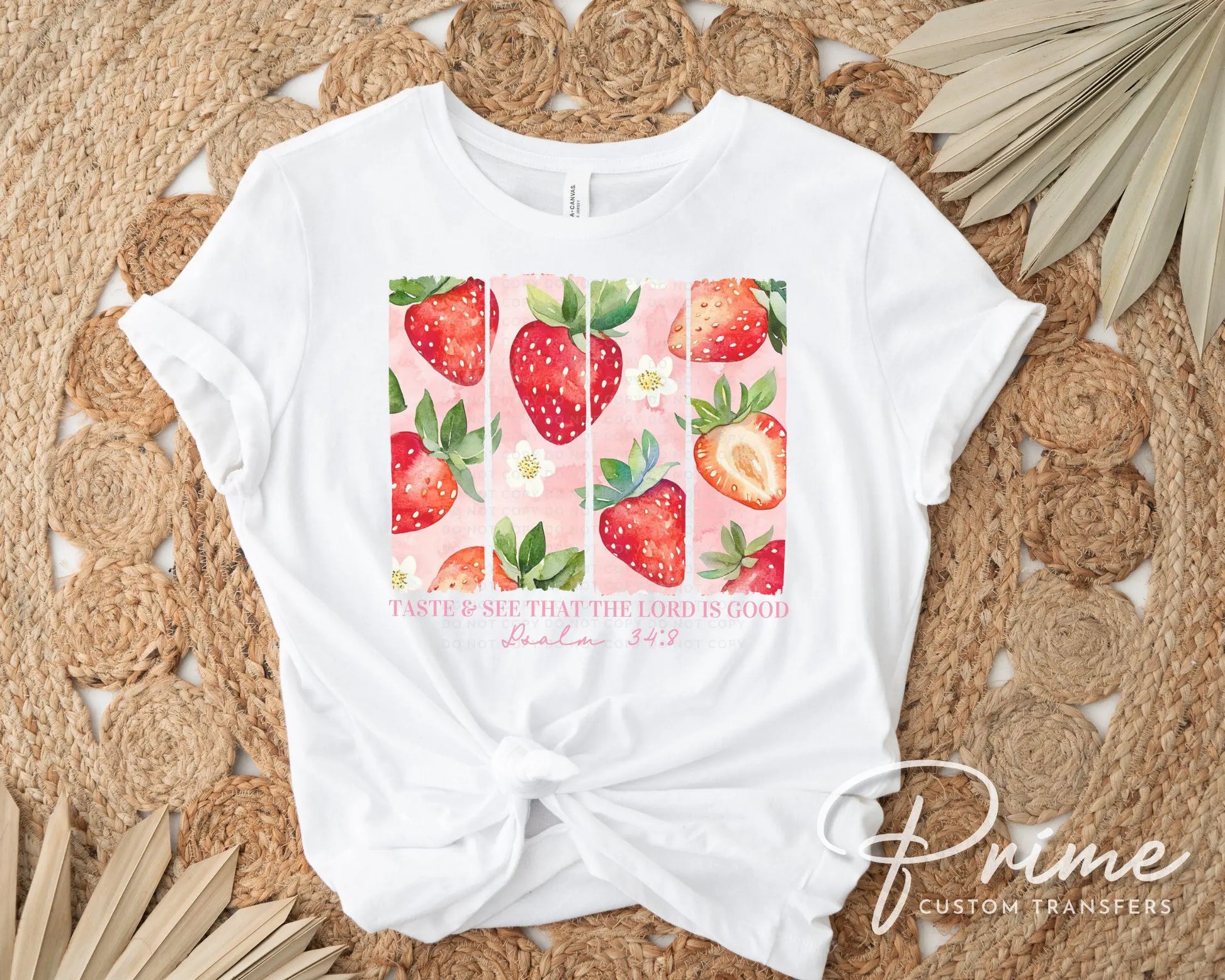 Strawberry Taste and See DTF Transfer, Ready to Press, T-shirt Transfers, Heat Transfer, Direct to Film, Summer, Christian, Bible Verse