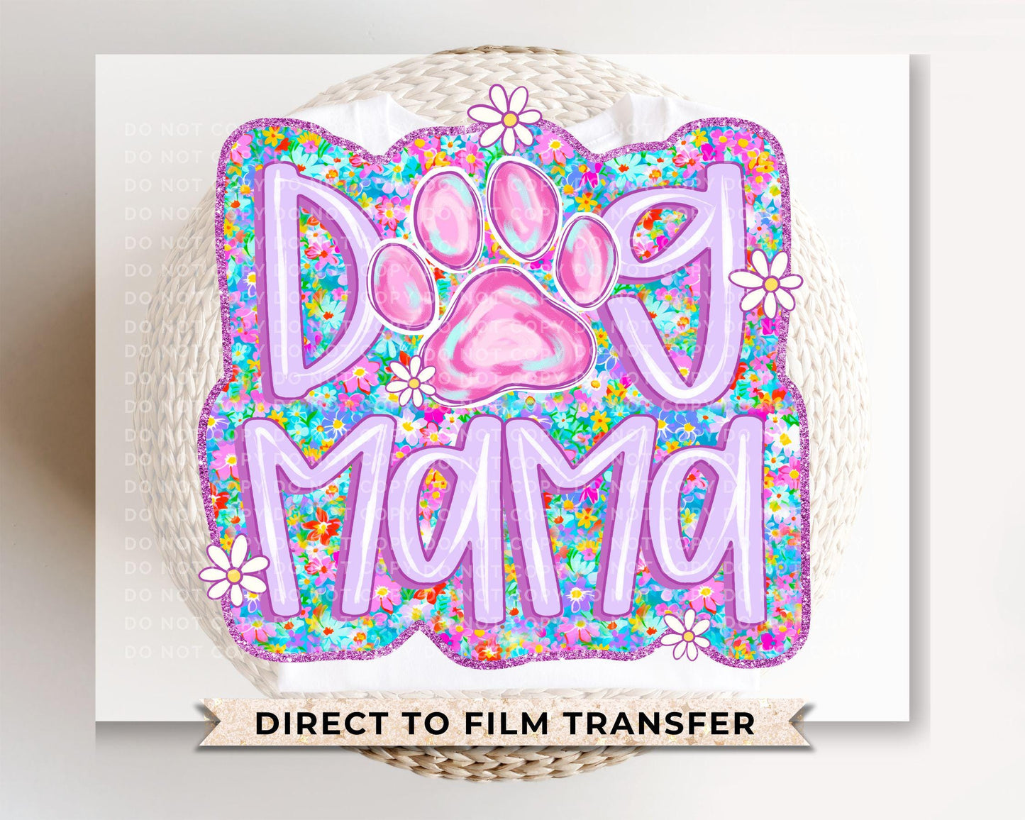 Dog Mama DTF Transfers, Ready to Press, T-shirt Transfers, Heat Transfer, Direct to Film, Pet Gifts, Dog Mom Tshirt, Paw, Preppy, Coquette