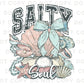 Salty Soul DTF Transfer, Ready to Press, T-shirt Transfer, Heat Transfer, Direct to film, Seashell, Summer Vacation, Coastal Beach