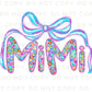 Mother's Day DTF Transfers, Ready to Press, T-shirt Transfers, Heat Transfer, Direct to Film, Flowers, Gift for Grandma, Neon Floral Mimi