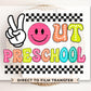 School DTF Transfers, Ready to Press, T-shirt Transfers, Heat Transfer, Direct to Film, Graduation, Last Day of School, Peace Out Preschool