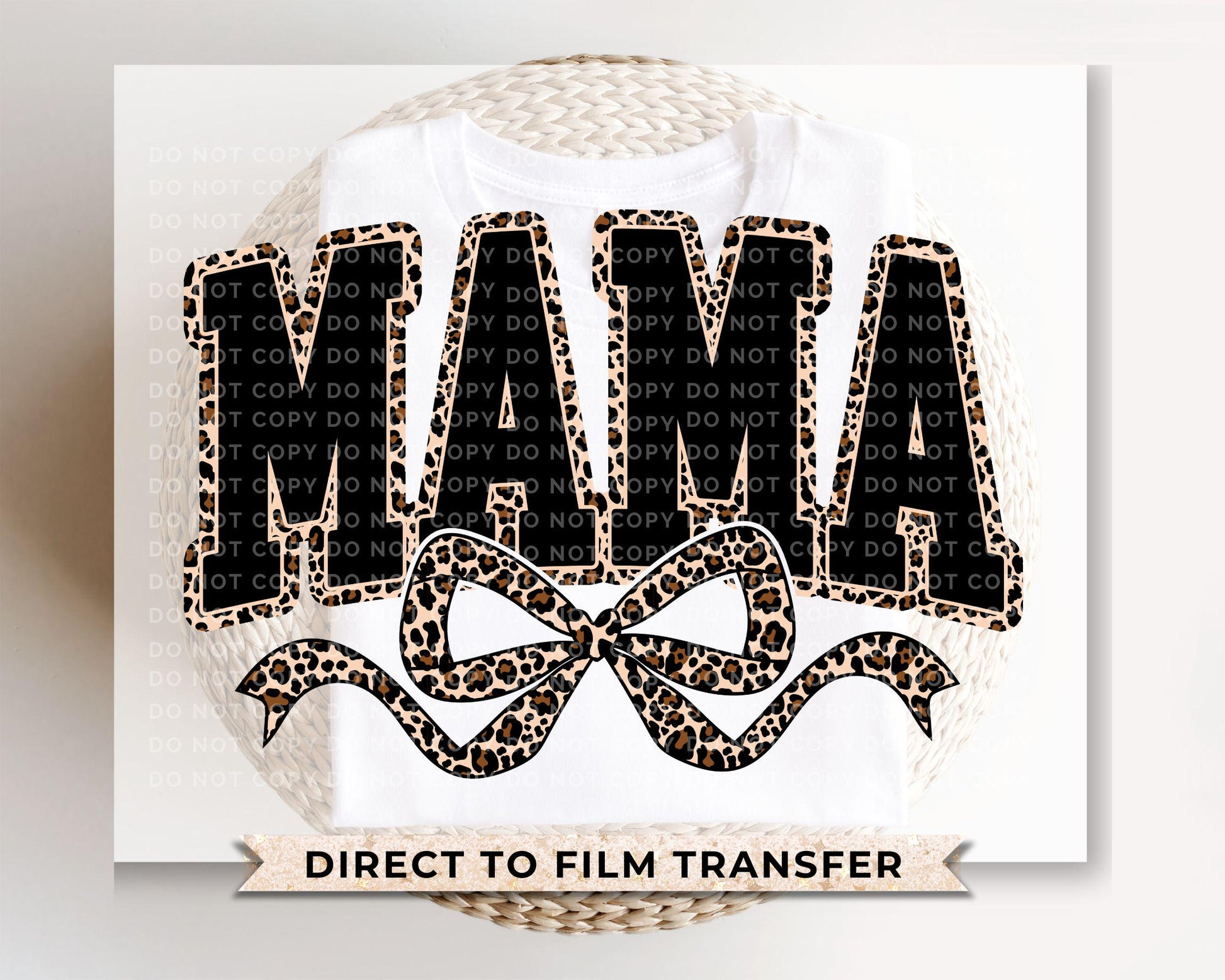 Coquette Mama Leopard DTF Transfer, Ready to Press, T-shirt Transfer, Heat Transfer, Direct to Film, Bow, Cheetah, Mother's Day Gift for Mom