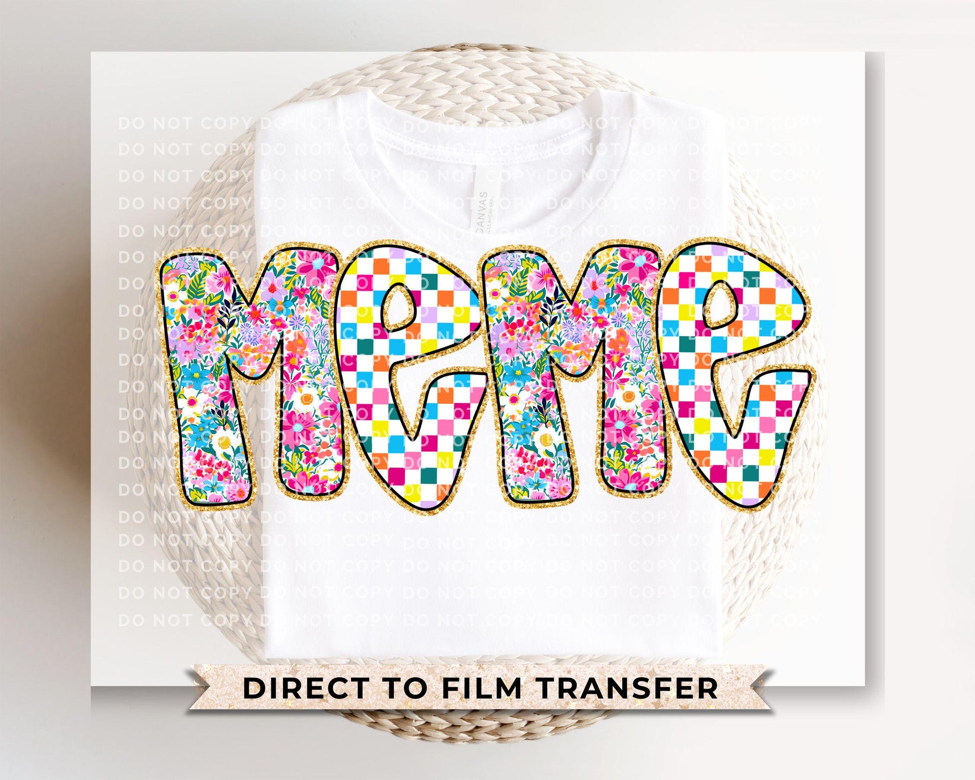Mother's Day DTF Transfer, Ready to Press, T-shirt Transfer, Heat Transfer, Direct to Film, Gift for Grandma, Faux Glitter Floral MeMe