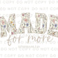 Made For More Ephesians 2:10 DTF Transfer, Ready to Press, T-shirt Transfer, Heat Transfer, Direct to Film, Bible Verse, Christian, Jesus