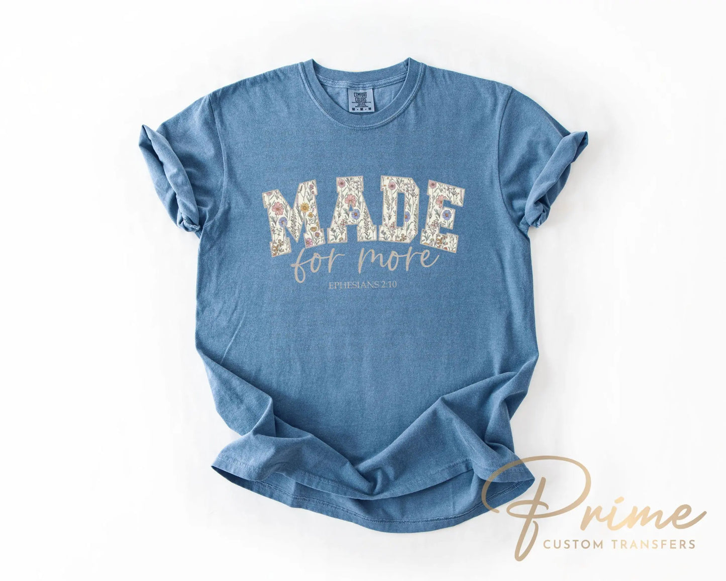 Made For More Ephesians 2:10 DTF Transfer, Ready to Press, T-shirt Transfer, Heat Transfer, Direct to Film, Bible Verse, Christian, Jesus