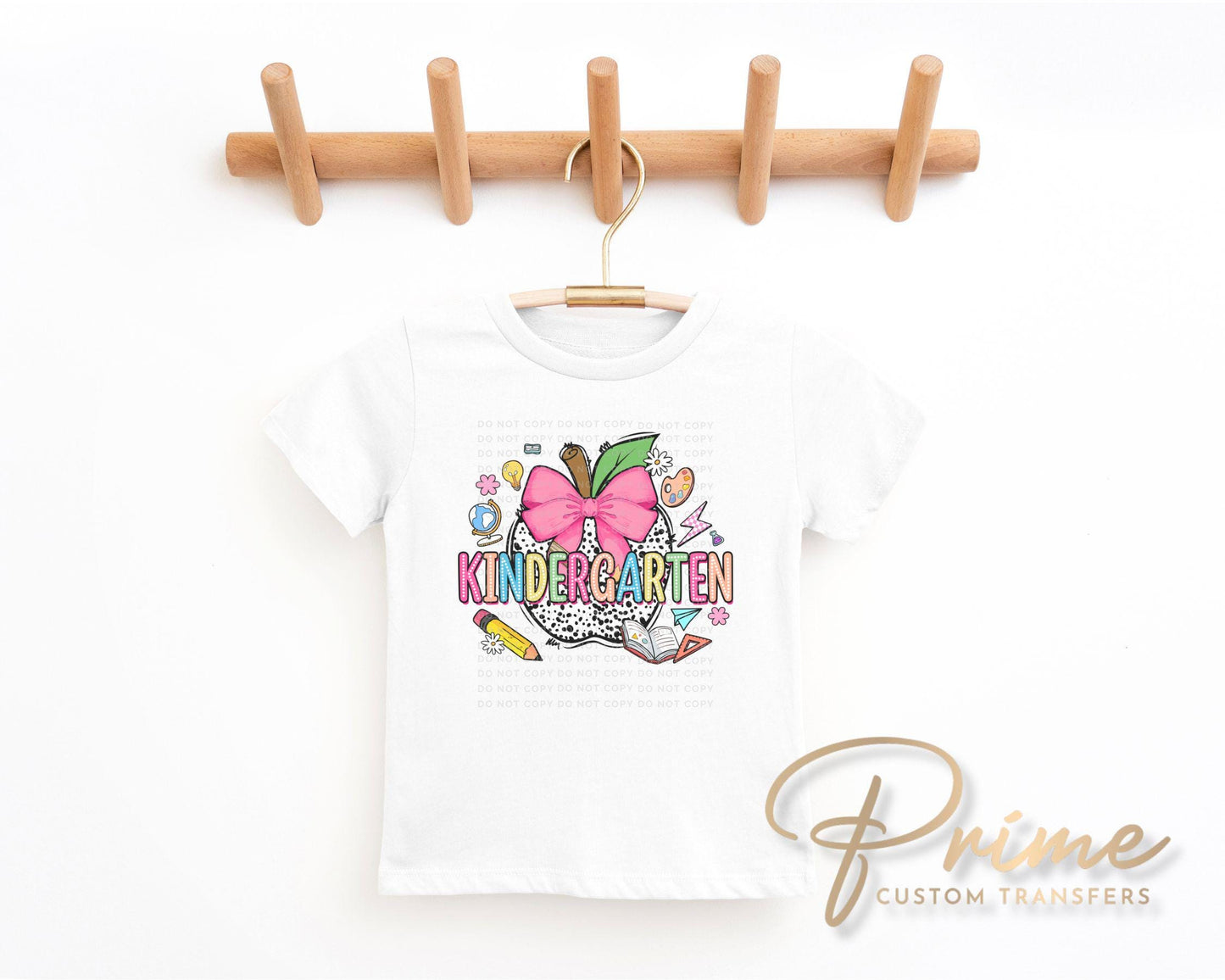 Back to School DTF Transfer, Ready to Press, T-shirt Transfer, Heat Transfer, Direct to Film, Kindergarten, Coquette First Day Of School