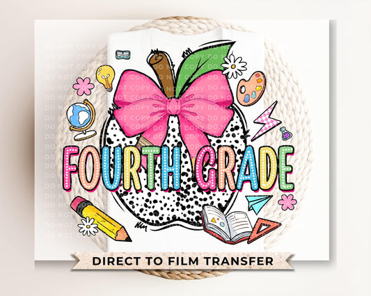 Back to School DTF Transfer, Ready to Press, T-shirt Transfer, Heat Transfer, Direct to Film, Coquette First Day Of School, Fourth Grade