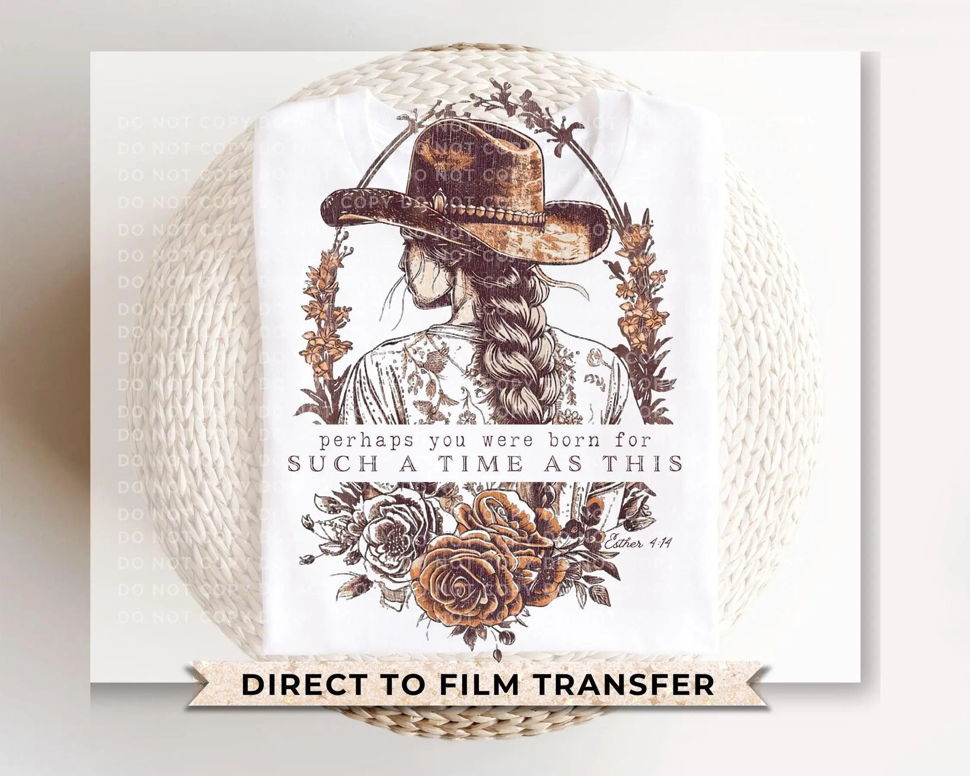 Western DTF Transfer, Ready to Press, T-shirt Transfer, Heat Transfer, Direct to Film, Boho, Esther 4:14, Christian, For Such a Time as This