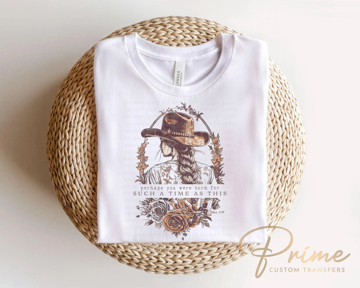 Western DTF Transfer, Ready to Press, T-shirt Transfer, Heat Transfer, Direct to Film, Boho, Esther 4:14, Christian, For Such a Time as This