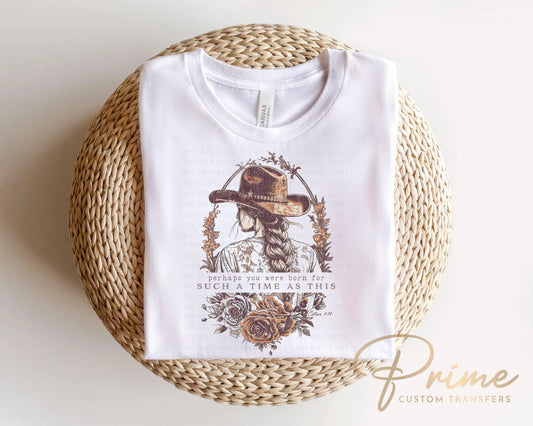 Western DTF Transfer, Ready to Press, T-shirt Transfer, Heat Transfer, Direct to Film, Boho, Esther 4:14, Christian, For Such a Time as This